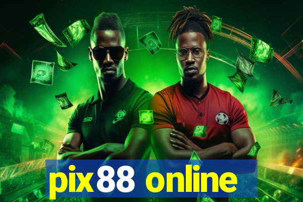 pix88 online